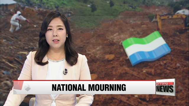 Sierra Leone declares 7 day national mourning for victims of deadly mudslide