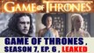 Game of Thrones, season 7, episode 6 leaked accidentally by HBO Spain | Oneindia News