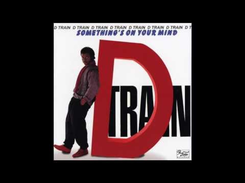 D Train - So Far Away