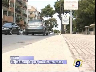 TRANI | Via Malcangi: gare illecite tra moto