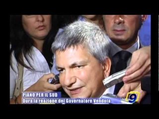 PIANO PER IL SUD | Dura la reazione del Governatore Vendola