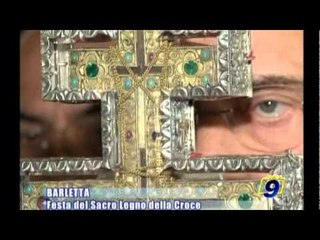 BARLETTA | Festa del Sacro Legno della Croce