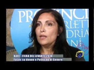 BARI - FIERA DEL LEVANTE 2010 | Focus su donne e Politiche di genere