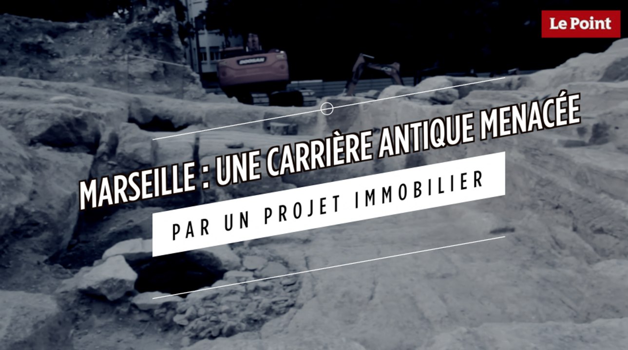 Marseille : un projet immobilier menace une carrière antique
