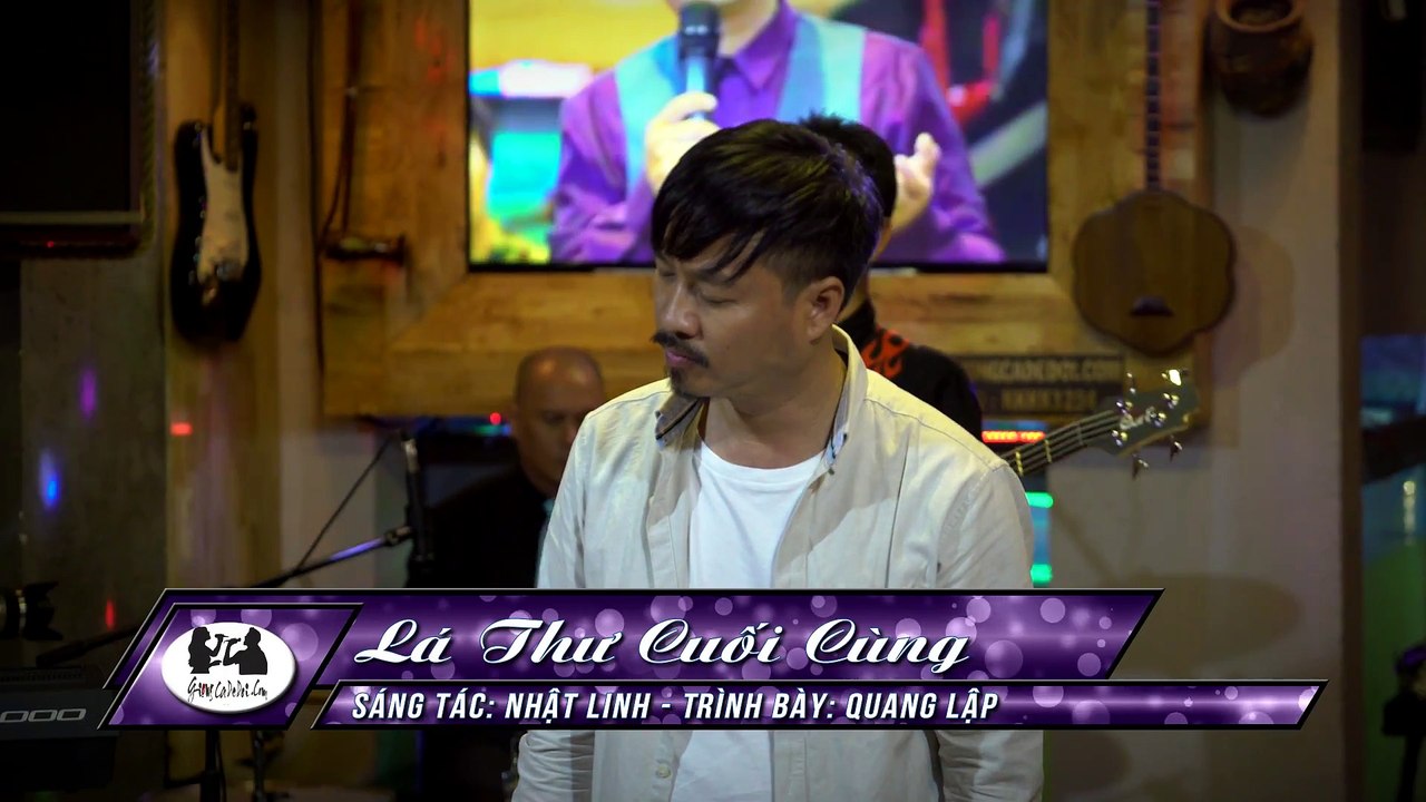 Lá Thư Cuối Cùng - Quang Lập