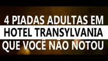 4 ADULT PACKAGES IN HOTEL TRANSYLVANIA YOU DID NOT NOTE PART 2