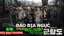 Đánh giá phim Đảo Địa Ngục (The Battleship Island), diễn viên Song Joong Ki - Khen Phim