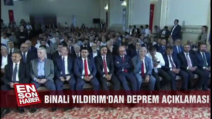 Binali Yıldırım'dan Korkutan Deprem Açıklaması