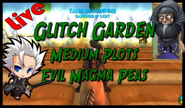 Wizard101 - Glitch Garden - Medium Plots - Evil Magma Peas - Talon Dragonrider