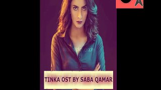 tinka by saba qamar from pak drama songs