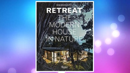 Download PDF Retreat: The Modern House in Nature FREE