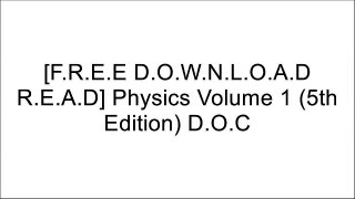 [Pw44s.[FREE READ DOWNLOAD]] Physics Volume 1 (5th Edition) by James S. WalkerAmerican College of Sports MedicineStuart Ira Fox Dr.Joel R. Hass DOC