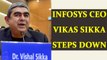 Infosys CEO Vishal Sikka resigns,sites personal attacks as reason behind stepping down|Oneindia News