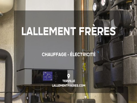 Lallement Frères, chauffage et électricité à Terville.