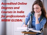 Contact Accredited Online Degrees and Courses in India for professionals