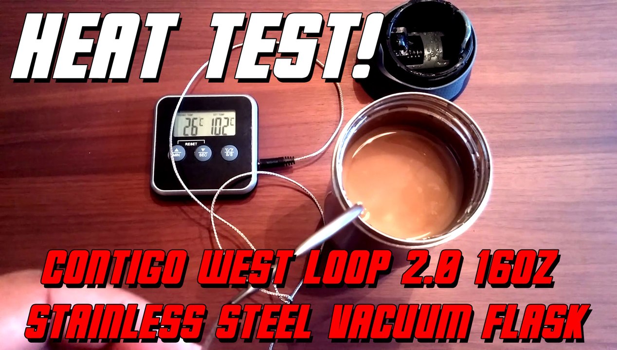 Contigo West Loop 2.0 16oz Stainless Steel Vacuum Flask - Heat Test