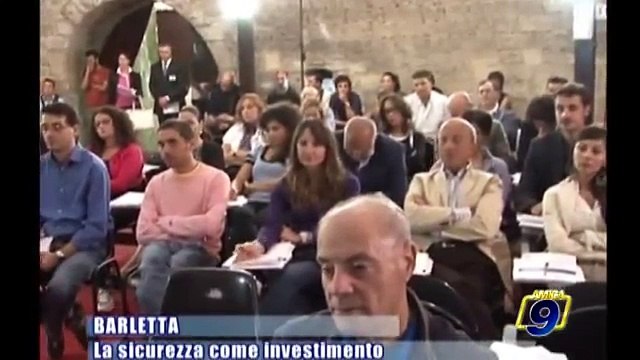 BARLETTA | La sicurezza come investimento - Convegno
