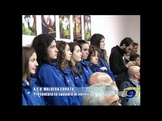 A.S.D. MALDERA CORATO | Presentata la squadra di volley