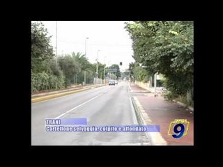 TRANI | Cartellone selvaggio, colpito e affondato