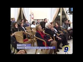 BARLETTA | Premio "Barletta Cultura Operosa 2010"