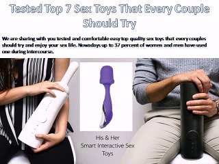 Tested Top 7 Sex Toys That Every Couple Should Try