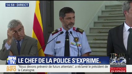 Attentats en Espagne: les auteurs préparaient "une attaque de plus grande envergure", déclare la police catalane