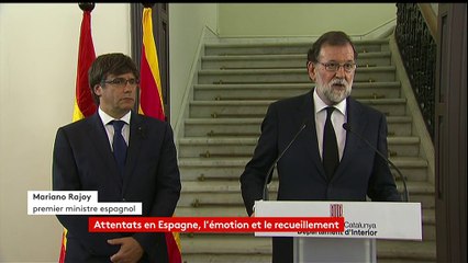 Attentats en Catalogne : "Une bataille contre tous les pays qui défendent la démocratie", selon Mariano Rajoy