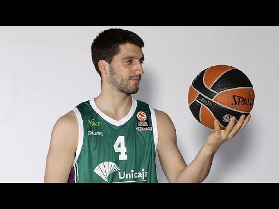 Focus on: Stefan Markovic, Unicaja Malaga