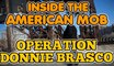 Inside the American Mob - Operation Donnie Brasco