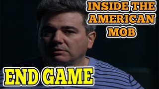 Inside the American Mob - End game