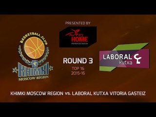 Highlights: Khimki Moscow region-Laboral Kutxa Vitoria
