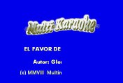 Gloria Trevi - El Favor De La Soledad (Karaoke)