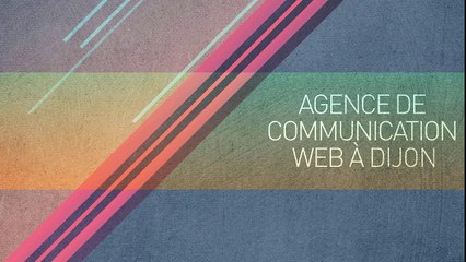 agence de communication dijon