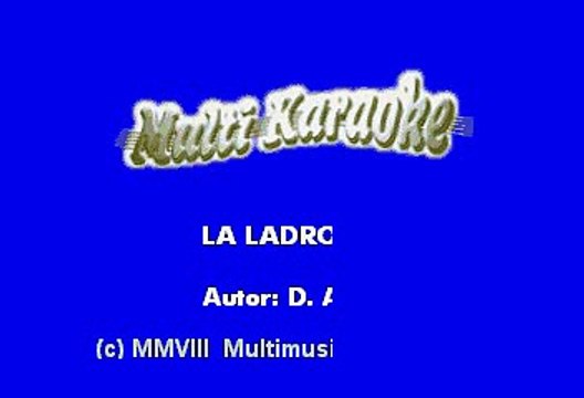 La Ladrona - Los Cuates de Sinaloa (Karaoke)