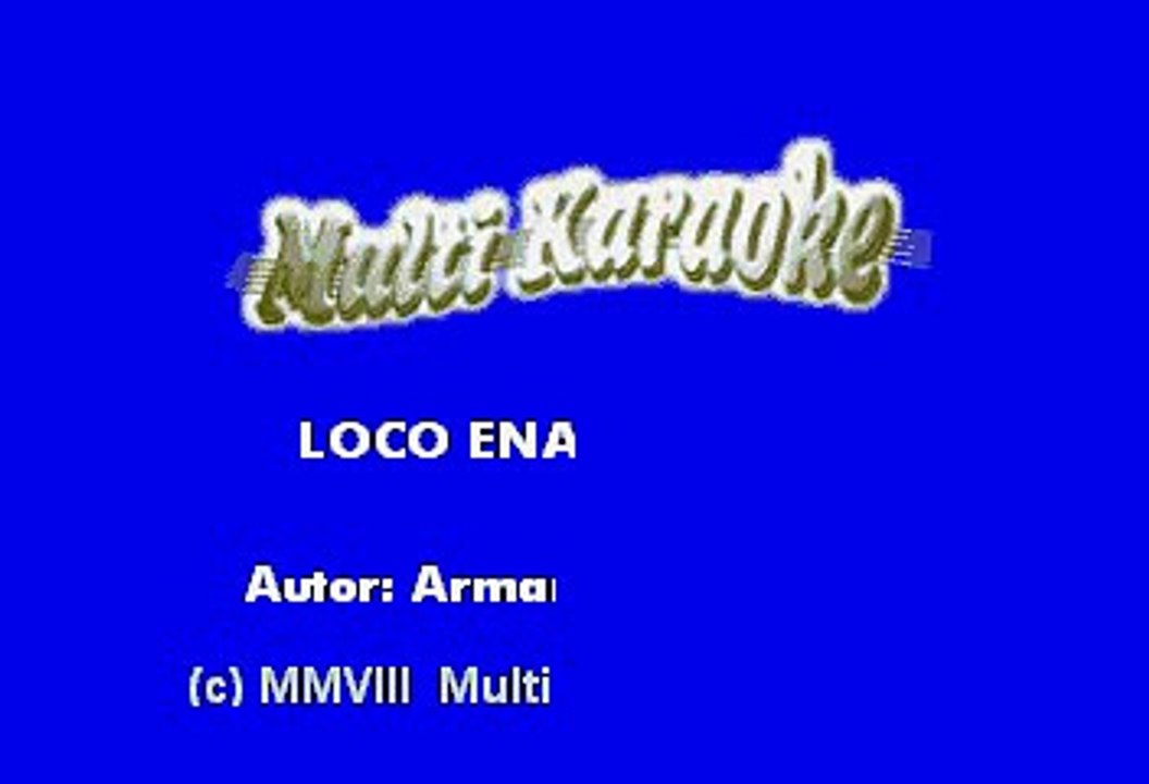 Loco Enamorado - Fidel Ruelas (Karaoke)