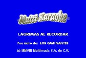 Los Caminantes - Lágrimas al recordar (Karaoke)