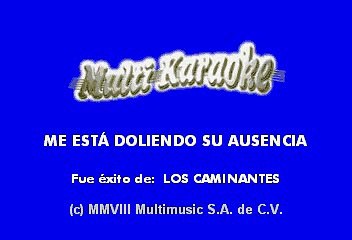 Los Caminantes - Me está doliendo su ausencia (Karaoke)