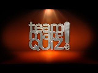 Teammate Quiz: Who is the slowest in the locker room?