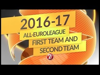 The 2016-17 All-EuroLeague Team, presented by 7DAYS!