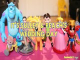IT'S SULLEY & PEACH'S WEDDING DAY SYLVANIAN FAMILIES REY APPLEJACK BEN 10 WONDERWOMAN Toys BABY Videos, MONSTER UNIVERSI