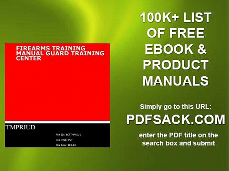 Firearms Training Manual Guard Training Center