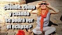 ¿CUÁNDO y DÓNDE ver el ECLIPSE de Sol? Todos los datos y horas ciudades de hispanoamérica