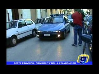 SESTA PROVINCIA | Criminalità nella relazione DIA