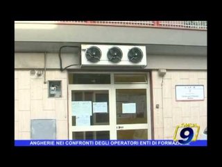 REGIONE PUGLIA | Angherie nei confronti degli operatori enti di formazione