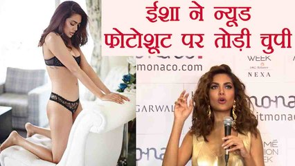 Esha Gupta BREAKS SILENCE on her controversial Photoshoot; Watch Video | FilmiBeat