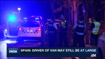 i24NEWS DESK | Spain: Driver of van may still be at large | Saturday, August 19th 2017