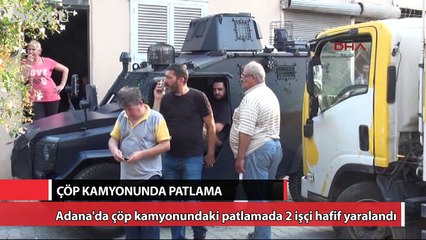 Çöp kamyonunda patlama