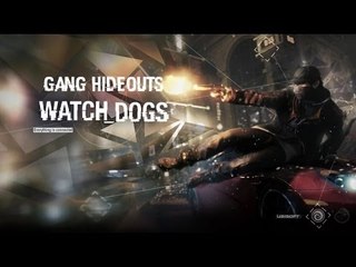 Watch Dogs | PS4 | Gang Hideouts #3- Featuring Dale |