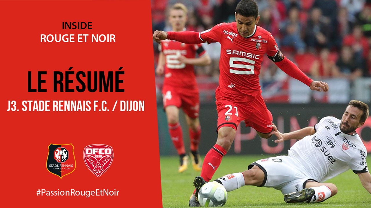 J3. Stade Rennais F.C. / Dijon : Le Résumé