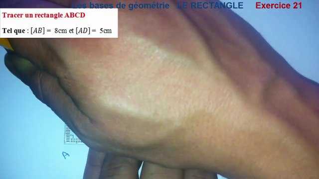 Maths 6ème - Les Bases De La Géométrie : Le rectangle Exercice 21